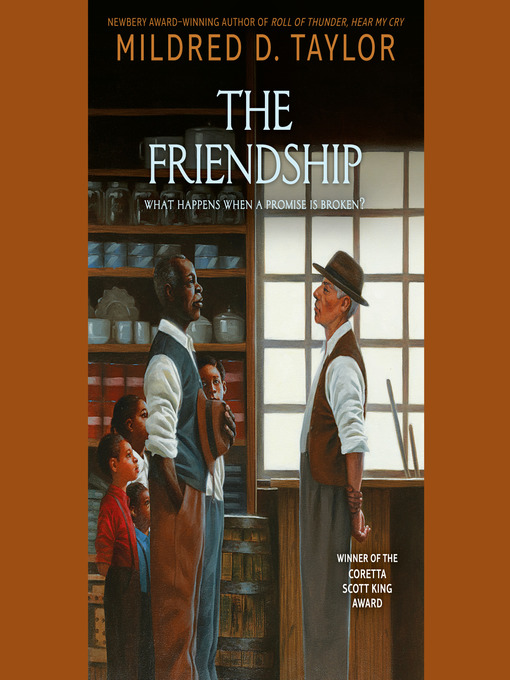 Title details for The Friendship by Mildred D. Taylor - Wait list